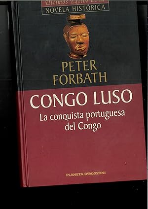 Imagen del vendedor de Congo luso: la conquista portuguesa del Congo (1482-1502) a la venta por Papel y Letras