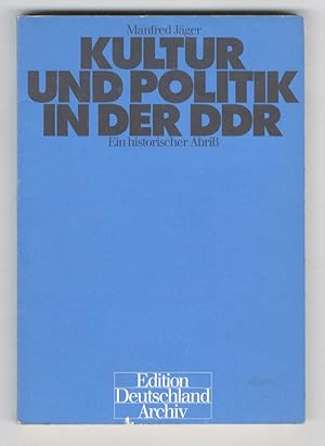 Bild des Verkufers fr Kultur und politik in der DDR. Eine historischer Abriss. zum Verkauf von Libreria Oreste Gozzini snc