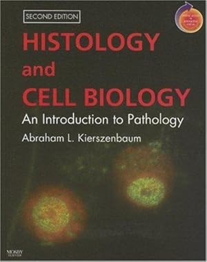Imagen del vendedor de Histology and Cell Biology: An Introduction to Pathology: With STUDENT CONSULT Online Access a la venta por WeBuyBooks