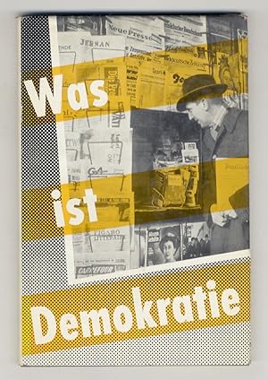 Was ist Demokratie. Künstlerische Gestaltung: Will Anderson. Bildredaktion: Ruth Traurig. Mit ein...