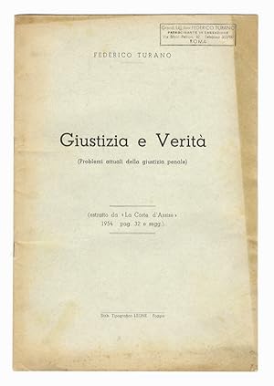 Giustizia e verità (Problemi attuali della giustizia penale).