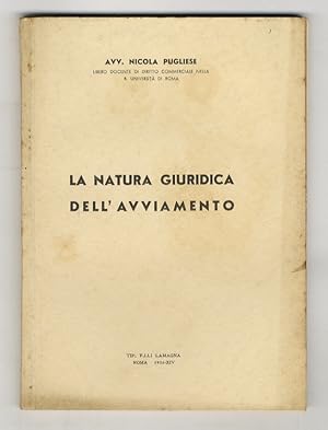 Seller image for La natura giuridica dell'avviamento. for sale by Libreria Oreste Gozzini snc