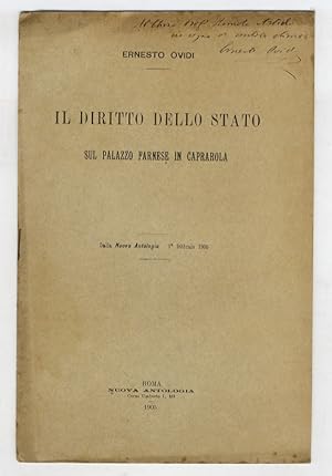 Seller image for Il diritto dello Stato sul Palazzo Farnese in Caprarola. for sale by Libreria Oreste Gozzini snc