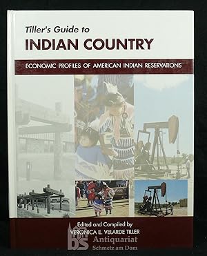 Tiller's Guide to Indian Country. Economic Profiles of American Indian Reservations.