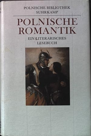 Bild des Verkufers fr Polnische Romantik : ein literarisches Lesebuch. zum Verkauf von books4less (Versandantiquariat Petra Gros GmbH & Co. KG)