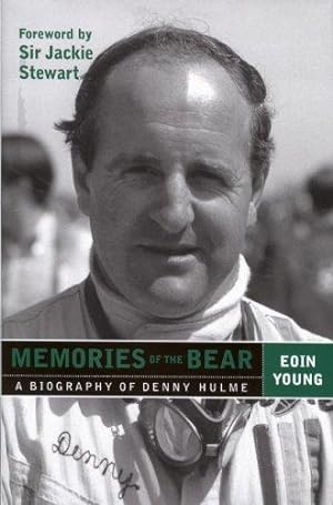 Seller image for Memories of the Bear: A Biography of Denny Hulme for sale by WeBuyBooks