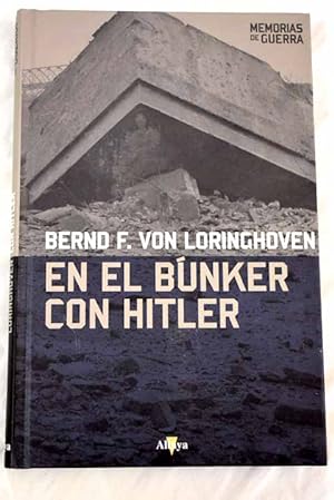 Imagen del vendedor de En el bnker con Hitler a la venta por Alcan Libros