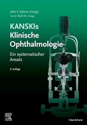 Bild des Verkufers fr Kanskis Klinische Ophthalmologie : Ein systematischer Ansatz zum Verkauf von AHA-BUCH GmbH