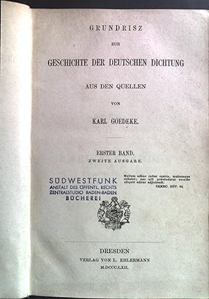 Bild des Verkufers fr Grundrisz zur Geschichte der deutschen Dichtung: ERSTER BAND, 2. Ausgabe zum Verkauf von books4less (Versandantiquariat Petra Gros GmbH & Co. KG)