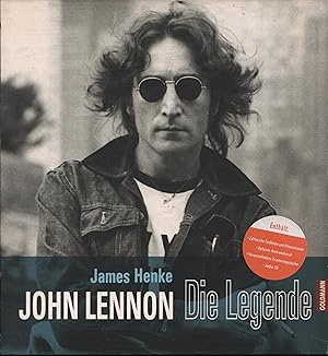 Imagen del vendedor de John Lennon Die Legende a la venta por Leipziger Antiquariat