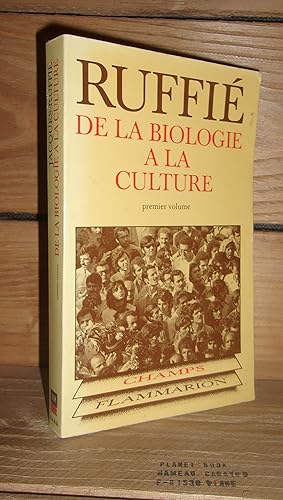 Bild des Verkufers fr DE LA BIOLOGIE A LA CULTURE - Tome I zum Verkauf von Planet's books