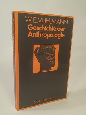 Bild des Verkufers fr Geschichte der Anthropologie (Sammlung Aula) zum Verkauf von ANTIQUARIAT Franke BRUDDENBOOKS