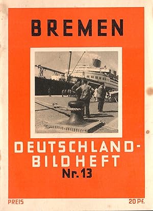 Image du vendeur pour Deutschland-Bildheft Nr. 13: Bremen; Das Bild auf dem Umschlag zeigt den Dampfer "Bremen" bei der Abfahrt von Bremerhaven - Text in deutsch, englisch und franzsisch - Lernt Deutschland kennen - Die Bildhefte sind herausgegeben im Einvernehmen mit dem Reichsfremdenverkehrsverband - Deutschland Bildhefte - Ein Sammelwerk der deutschen Heimat mis en vente par Walter Gottfried