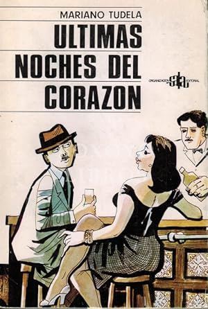 Seller image for ltimas noches del corazn for sale by Boxoyo Libros S.L.