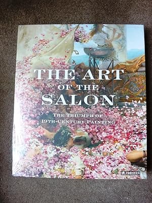 The Art of the Salon: The Triumph of 19th-Century Painting