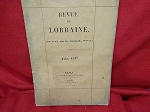 Image du vendeur pour Revue de Lorraine (Meurthe, Meuse, Moselle, Vosges). Tome II, N 12. Juin, 1837, pagin de 268  312. mis en vente par alphabets