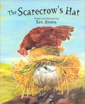 Image du vendeur pour The Scarecrow's Hat by Ken Brown [Hardcover ] mis en vente par booksXpress