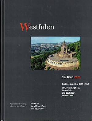 Bild des Verkufers fr Westfalen. 99. Band 2021. Berichte der Jahre 2015 - 2019 LWL-Denkmalpflege, Landschafts- und Baukultur in Westfalen (Hefte fr Geschichte, Kunst und Volkskunde) zum Verkauf von Paderbuch e.Kfm. Inh. Ralf R. Eichmann