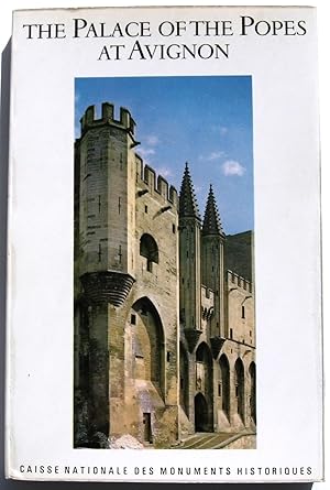 Seller image for THE PALACE OF THE POPES AT AVIGNON for sale by JBK Books