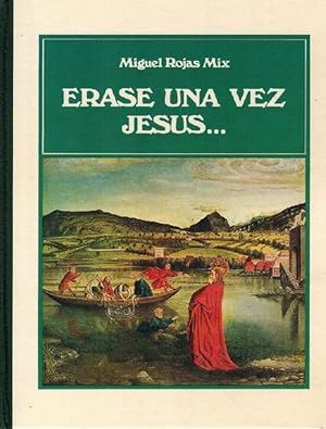 Imagen del vendedor de rase una vez Jess. a la venta por La Librera, Iberoamerikan. Buchhandlung