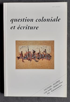 Les Carnets de l'exotisme N°14, 2ème semestre 1994 : Question coloniale et écriture : Actes du co...