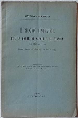 Le relazioni diplomatiche fra la corte di Napoli e la Francia dal 1791 al 1793.