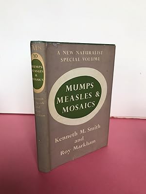 Imagen del vendedor de New Naturalist Monograph No. 10 Mumps, Measles & Mosaics a la venta por LOE BOOKS