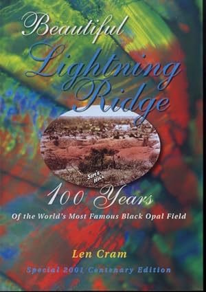 Imagen del vendedor de Beautiful Lightning Ridge 100 Years a la venta por Daniel Brunschweiler