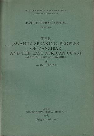 Seller image for The Swahili-speaking Peoples of Zanzibar and the East African Coast (Arabs, Shirazi and Swahili) for sale by Antiquariat Immanuel, Einzelhandel