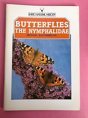 Seller image for BUTTERFLIES THE NYMPHALIDAE (Shire Natural History) for sale by LOE BOOKS