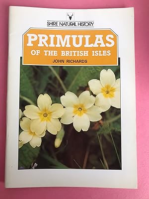 PRIMULAS OF THE BRITISH ISLES (Shire Natural History)