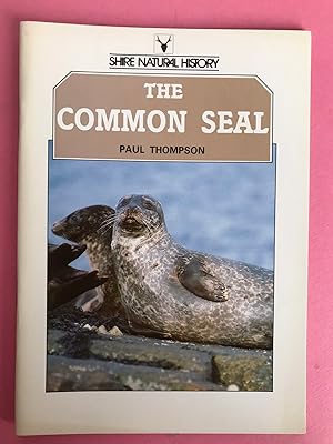 THE COMMON SEAL(Shire Natural History)
