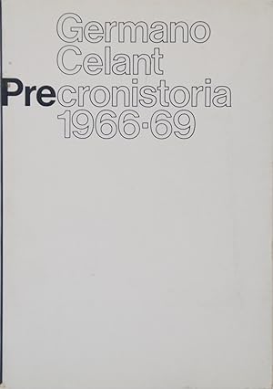 Precronistoria 1966-69