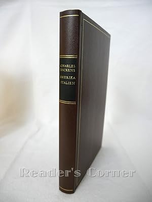 Bild des Verkufers fr Aufzeichnungen aus Amerika; Bilder aus Italien. Gesammelte Werke in Einzelausgaben. Vollstndige Texte, aus dem Englischen bersetzt von E. A. Moriarty und Julius Seybt, durchgesehen und mit einem Nachwort von Siegfried Schmitz. zum Verkauf von Versandantiquariat Reader's Corner