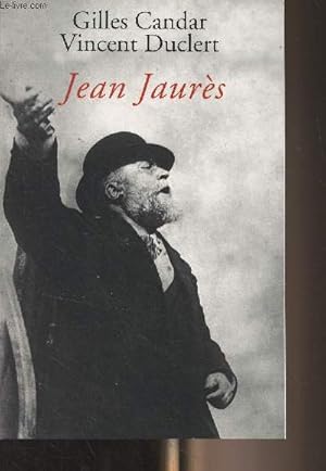 Bild des Verkufers fr Jean Jaurs zum Verkauf von Le-Livre