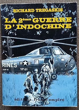 Seller image for La 2me Guerre d'Indochine for sale by Les Kiosques