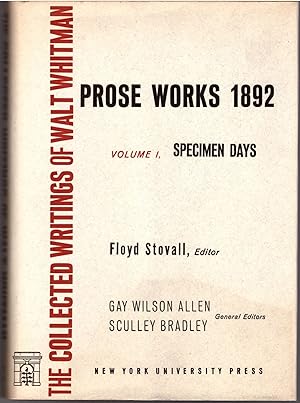 Seller image for The Prose Works of Walt Whitman: Prose Works 1892. Volume I, SPECIMEN DAYS; Volume II, COLLECT and Other Prose (2 Volumes) for sale by Craig Olson Books, ABAA/ILAB
