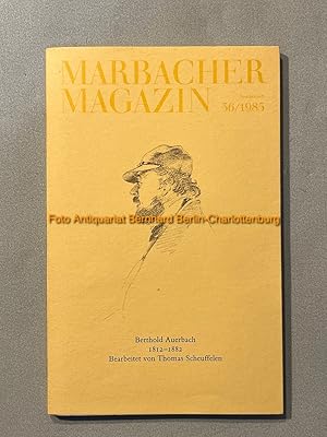 Bild des Verkufers fr Marbacher Magazin No. 36/1985 Sonderheft: Berthold Auerbach 1812 - 1882; [stndige Ausstellung im Berthold-Auerbach-Museum in Horb-Nordstetten] zum Verkauf von Antiquariat Bernhard