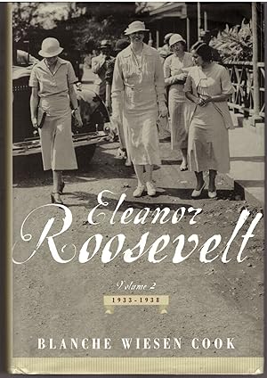 Eleanor Roosevelt 1933-1938 (Volume II)