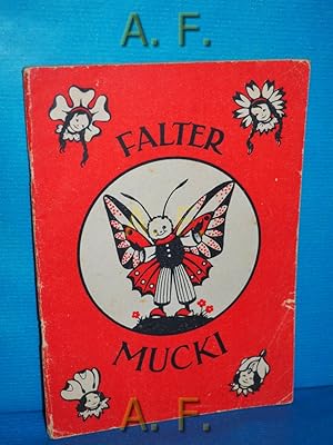 Seller image for Falter Muckis Lebenslauf. Bilder von Ella Gams for sale by Antiquarische Fundgrube e.U.