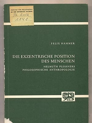 Seller image for Die Exzentrische Position des Menschen Helmuth Plessners Philosophische Anthropologie for sale by avelibro OHG