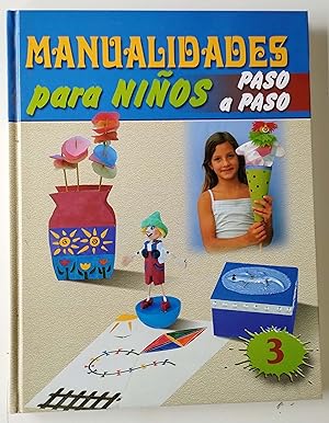 Immagine del venditore per Paso a paso, manualidades para nios 3 venduto da Librera Salvalibros Express
