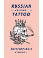 Seller image for Russian criminal tattoo encyclopaedia Deutsche Ausgabe for sale by Buchplatz.ch