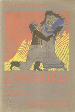 Bild des Verkufers fr ZINGARI (1912). Due episodi di Enrico Cavacchioli e Guglielmo Emanuel. Libretto d'opera. zum Verkauf von studio bibliografico pera s.a.s.