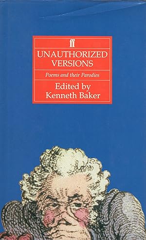 Unauthorized Versions: Poems and Their Parodies