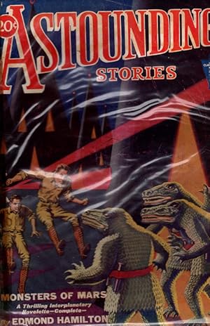 Astounding Stories April 1931. Monsters of Mars by Edmond Hamilton. Collectible Pulp Fiction.