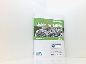 Bild des Verkufers fr Handbuch Elektromobilitt 2012 zum Verkauf von Book Broker