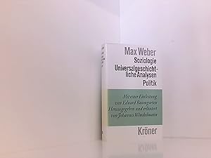 Kröners Taschenausgabe, Band. 229: Soziologie - Universalgeschichte Analysen - Politik