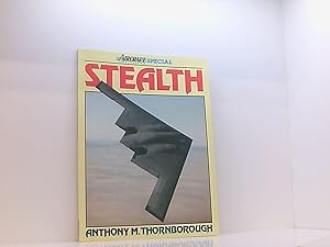 Stealth: An Aircraft Illustrated Special ("Aircraft Illustrated" Special S.)