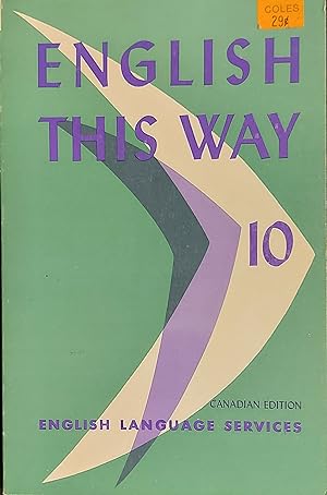Imagen del vendedor de English This Way 10 Canadian Edition a la venta por Mister-Seekers Bookstore